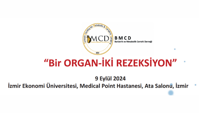 Bir ORGAN-İKİ REZEKSİYON TOPLANTISI
